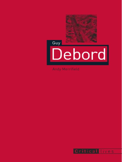 Title details for Guy Debord by Andy Merrifield - Wait list